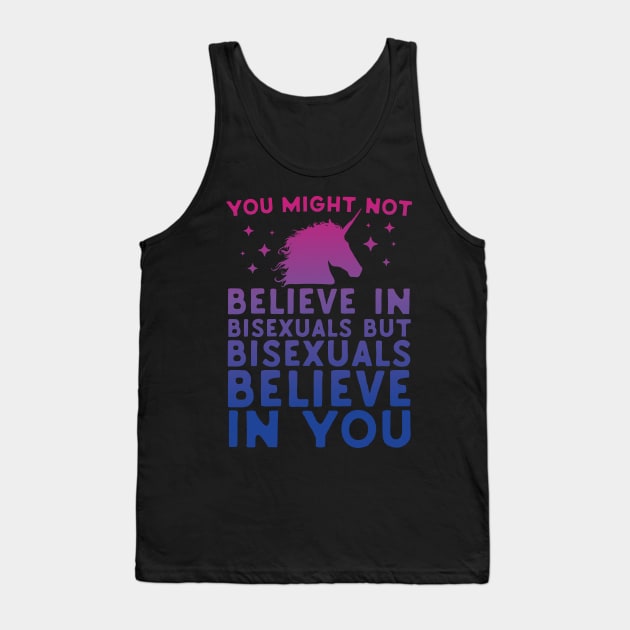 Bisexual Unicorns Believe In You Tank Top by Eugenex